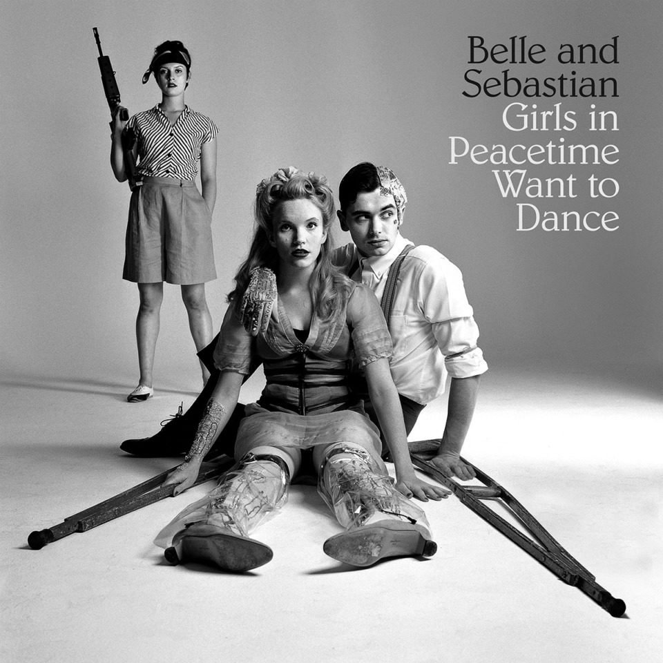 [ALBUM] Belle and Sebastian – « Girls in Peacetime Want to Dance »