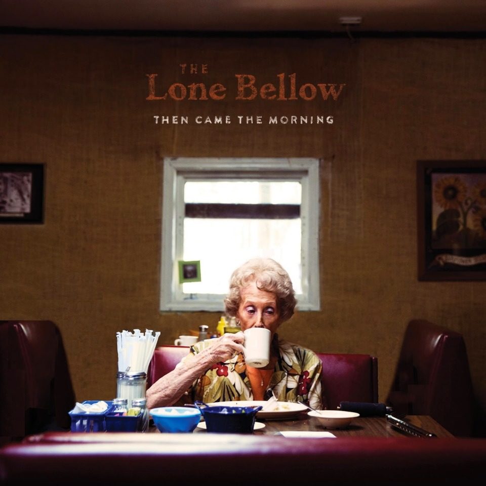 [ALBUM] The Lone Bellow – « Then Came the Morning »
