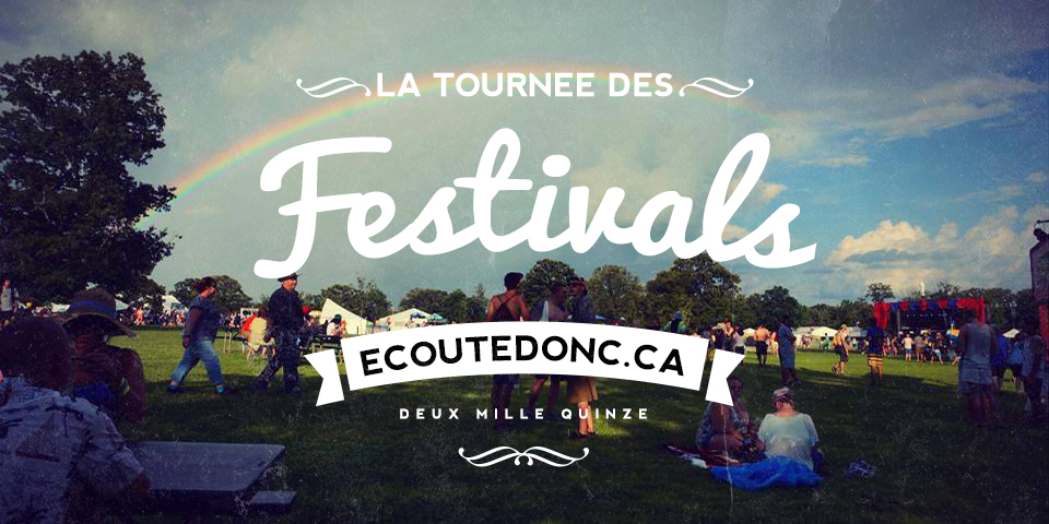 [Festival OFF] + [Festival d’été de Québec] De quoi notre couverture aura-t-elle l’air?