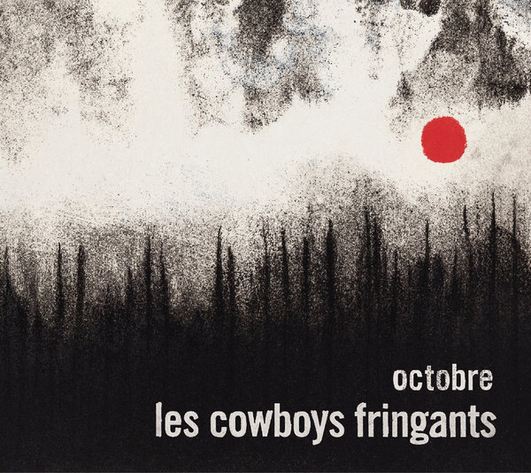[ALBUM] Les Cowboys fringants – « Octobre »