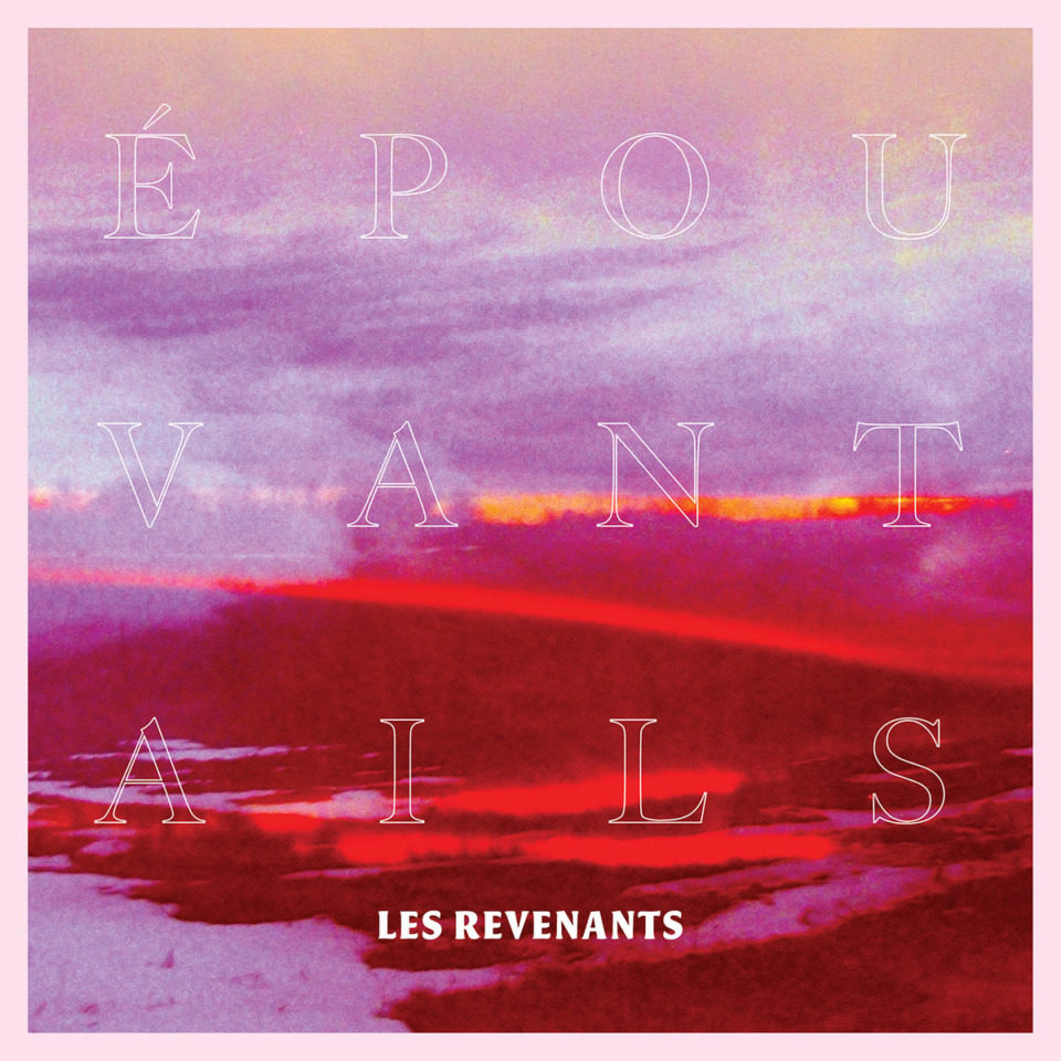 [ALBUM] Les Revenants – « Épouvantails »
