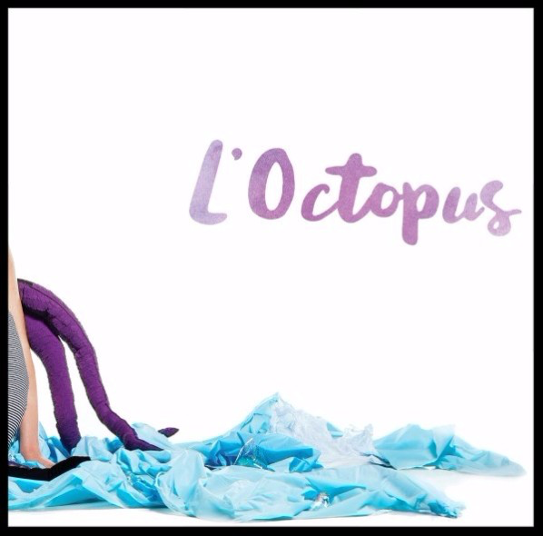 [EN ÉCOUTE] L’Octopus
