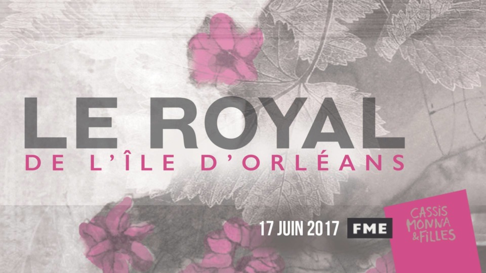 Un événement ROYAL sur l’île d’Orléans!