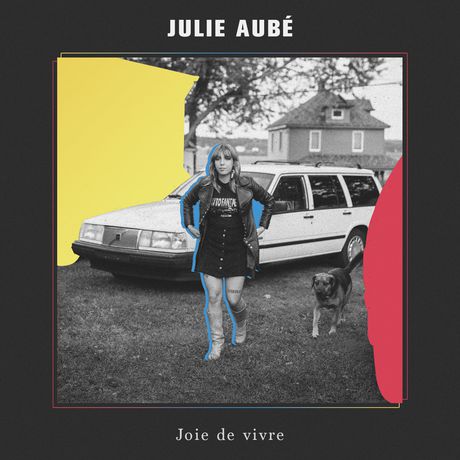 Julie Aubé – « Joie de vivre »